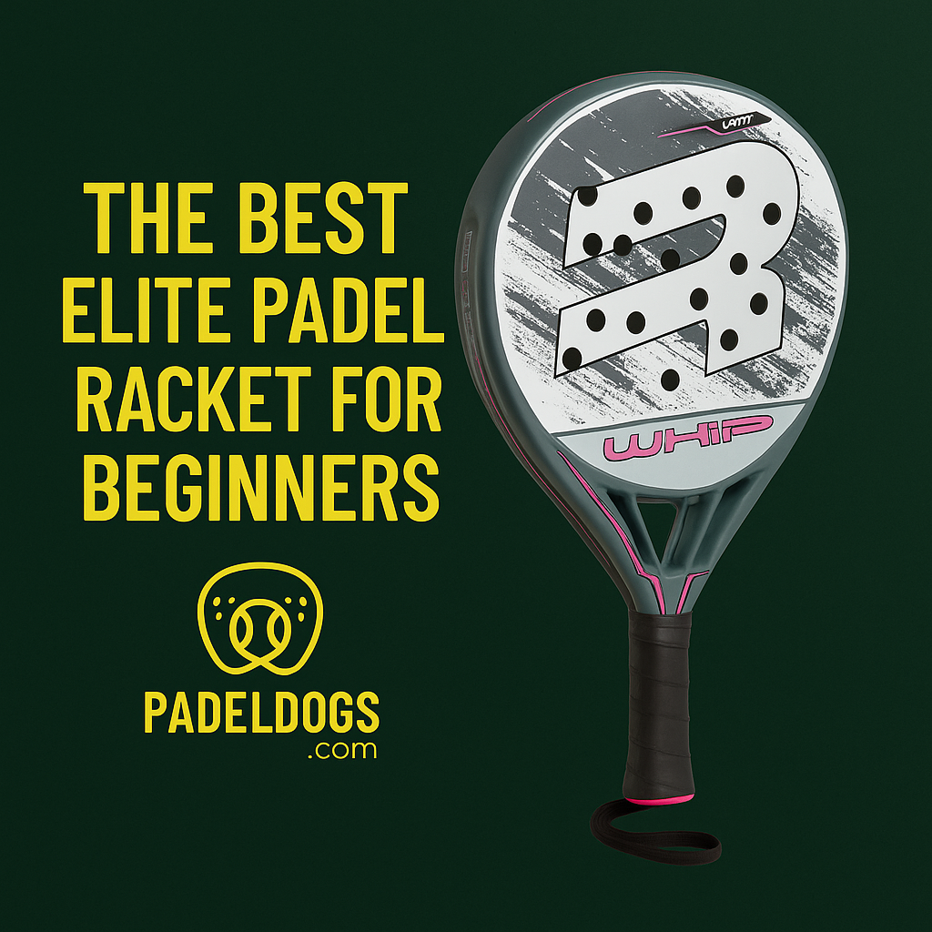 Why the Royal Padel Whip Light is the Best Elite Padel Racket for Beginner Players